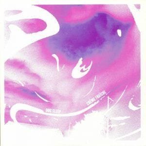 Doc Sleep - Creme Fraiche EP