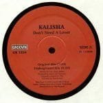 Kalisha - Dont Need A Lover