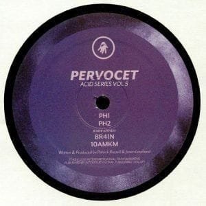 Pervocet - Acid Series Vol. 5
