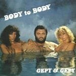 Gepy and Gepy - Body to Body