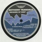 Anthony Teasdale - Decades of Deep