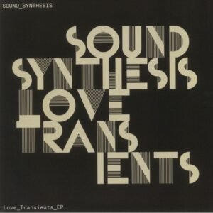 Sound Synthesis - Love Transients