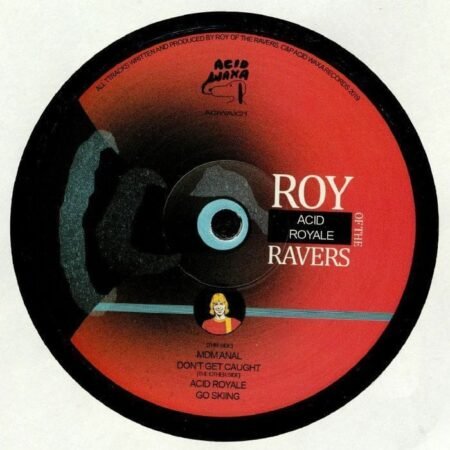 Roy Of The Ravers ‎– Acid Royale