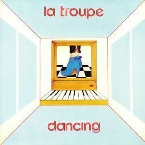 La Troupe – Dancing