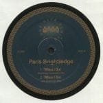 Paris Brightledge – When I Die