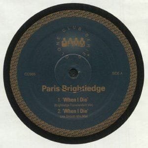 Paris Brightledge – When I Die