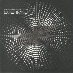 The Kosmik Kommando – Overmind