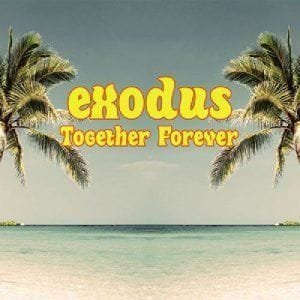 Exodus – Together Forever
