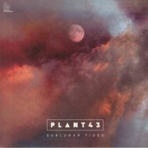 Plant43 – Sublunar Tides