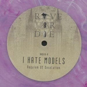 I Hate Models / Umwelt ‎– Rave Or Die 10