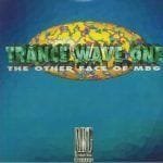 MBG – Trance Wave One (The Other Face Of MBG)