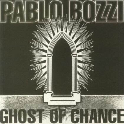 Pablo Bozzi - Ghost Of Chance