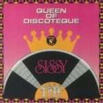 Sissy - Queen Of Discoteque