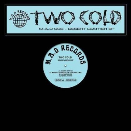 Two Cold – Desert Leather EP