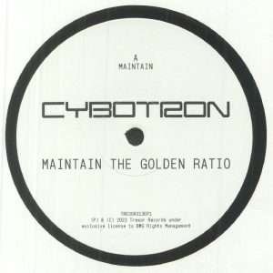 Cybotron – Maintain The Golden Ratio