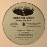 Gherkin Jerks – Stomp The Beat