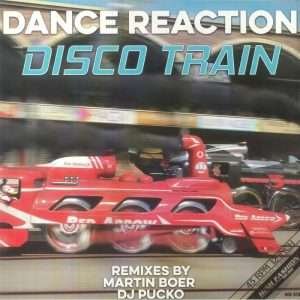 Dance Reaction – Disco Train (Remixes)