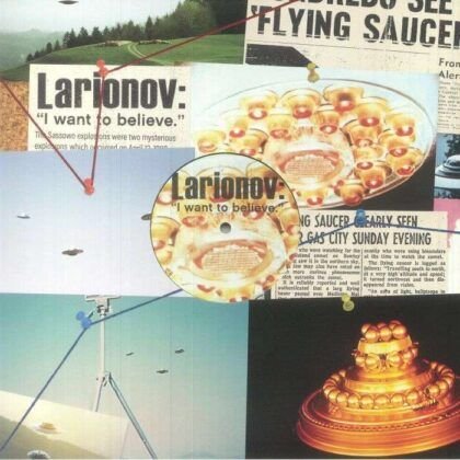 Larionov – I Want To Believe