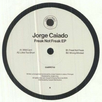 Jorge Caiado – Freak Not Freak EP