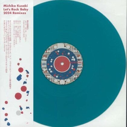 Michiko Kusaki, Various – Let's Rock Baby 2024 Remixes