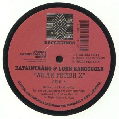 Dataintrang & Luke Eargoggle – White Fetish X