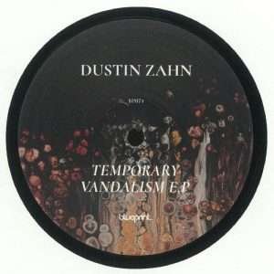 Dustin Zahn – Temporary Vandalism EP