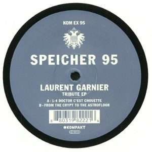Laurent Garnier – Tribute EP