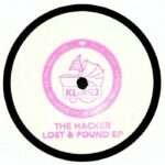 The Hacker – Lost & Found EP