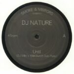 DJ Nature ‎– Until / Crockett's Theme