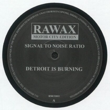 Signal To Noise Ratio – Detroit Is Burning