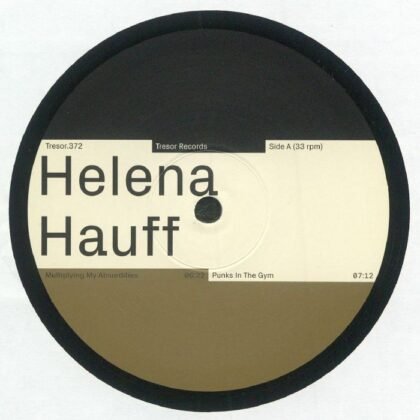 Helena Hauff – Multiply Your Absurdities