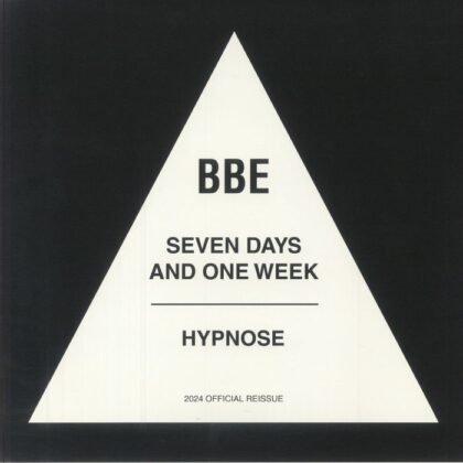 BBE – Seven Days And One Week / Hypnose