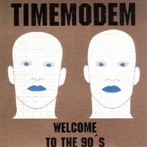 Time Modem – Welcome To The 90's
