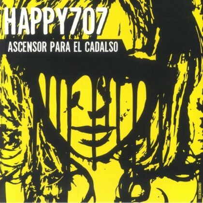 Happy707 – Ascensor Para El Cadalso