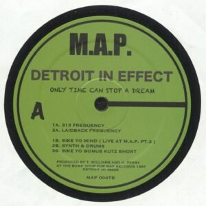 Detroit In Effect – Only Time Can Stop A Dream