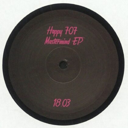 Happy707 – Mastermind Ep