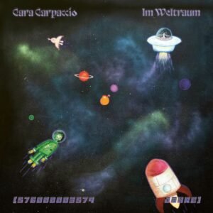 Cara Carpaccio – Im Weltraum