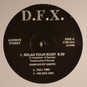 D.F.X. – Relax Your Body