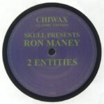 Skull Presents Ron Maney – 2 Entities