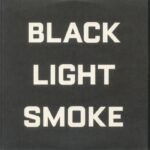 Black Light Smoke – Control