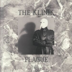 The Klinik – Plague & Pain And Pleasure