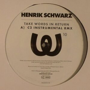 Henrik Schwarz – Take Words In Return (C2 RMX Instrumental)
