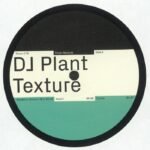 DJ Plant Texture – Life