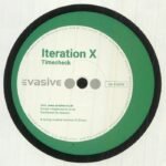 Iteration X ‎– Timecheck / Liquid Logic