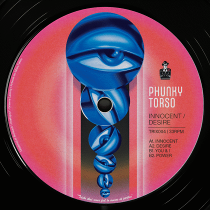 Phunky Torso – Innocent / Desire