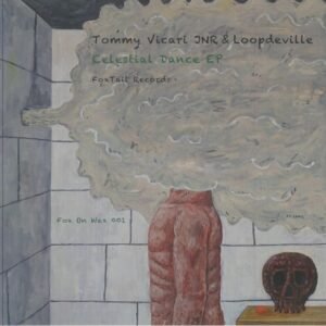 Tommy VICARI JNR / LOOPDEVILLE - Celestial Dance EP
