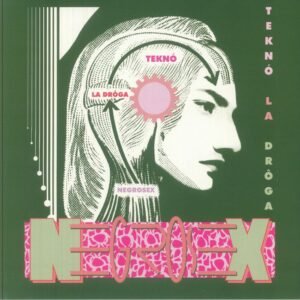 Negrosex – Teknó La Drôga