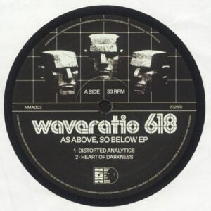 Waveratio 618, Former Being – As Above, So Below