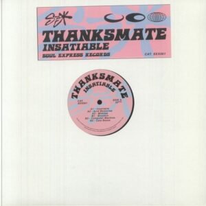 Thanksmate – Insatiable