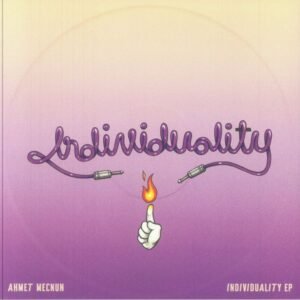 Ahmet Mecnun – Individuality Ep